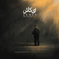 Armes - Ey Kash
