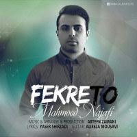 Mahmood Najafi - Fekre To