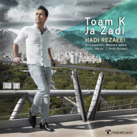 Hadi Rezaei - Toam Ke Ja Zadi