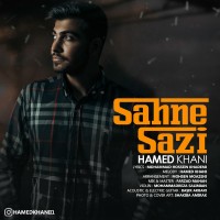 Hamed Khani - Sahne Sazi