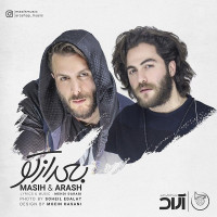 Masih & Arash AP - Bad Az To