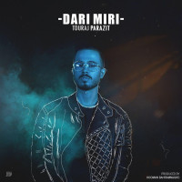 Touraj Parazit - Dari Miri