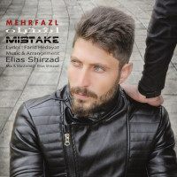 Mehrfazl - Eshtebah