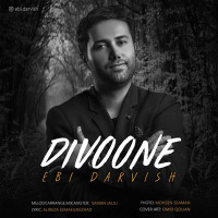 Ebi Darvish - Divooneh