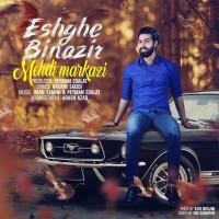 Mehdi Markazi - Eshghe Bi Nazir