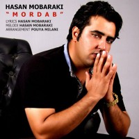 Hasan Mobaraki - Mordab