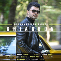 Mohammadreza Hanafi - Khiaboon