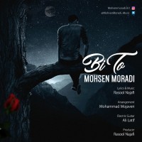 Mohsen Moradi - Bi To