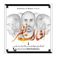 Milad Derakhshani - Esharate Nazar