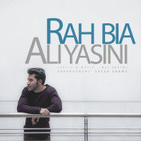 Ali Yasini - Rah Bia