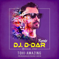 Dj Didar - Amazing ( Remix )