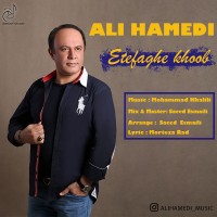 Ali Hamedi - Etefaghe Khoob