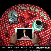 Arian Esmaeili - Kenaram Bash