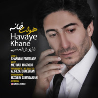 Dariush Almasi - Havaye Khane