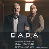 Mojtaba Khoshbakht - Baba