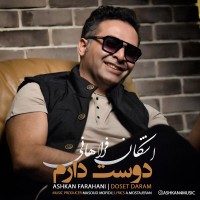 Ashkan Farahani - Dooset Daram