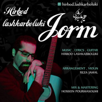 Hirbod Lashkarboluki - Jorm