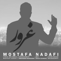 Mostafa Nadafi - Ghorour