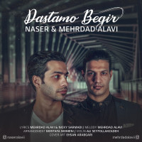 Naser Alavi & Mehrdad Alavi - Dastamo Begir