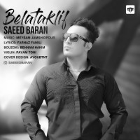 Saeed Baran - Belataklif