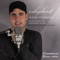 Hamid Dadkhah - Eshgh Ast