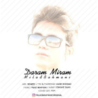 Milad Bahmani - Daram Miram