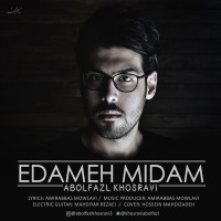 Abolfazl Khosravi - Edame Midam