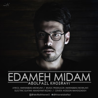Abolfazl Khosravi - Edame Midam