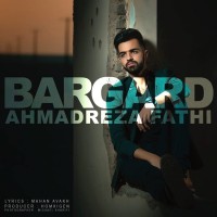Ahmadreza Fathi - Bargard