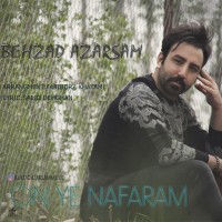 Behzad Azarsam - Oon Ye Nafaram