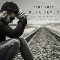 Reza Seven - Tahe Khat