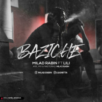 Milad Rabin & Lili - Bazicheh