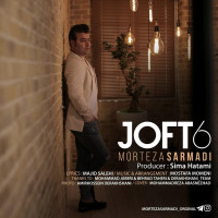 Morteza Sarmadi - Joft Shish
