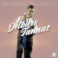 Behnam Tavakoli - Delbare Tannaz