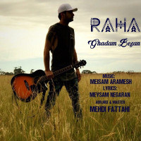 Raha - Ghadam Bezan