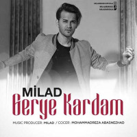 Milad Beheshti - Gerye Kardam