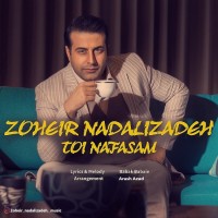 Zoheir Nadalizadeh - Toei Nafasam