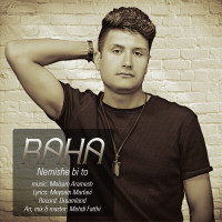 Raha - Nemishe Bi To