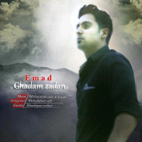 Emad - Ghadam Zadan