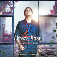Alireza Ahadi - Bi To