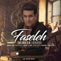 Alireza Ahadi - Faseleh