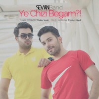 Sevan Band - Ye Chizi Begam