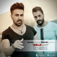 Armin Nadimi & Sohrab Nojavan - Dele Man