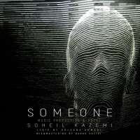 Soheil Kazemi - Some One