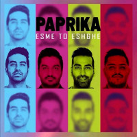 Paprika - Esme To Eshghe