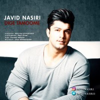 Javid Nasiri - Dige Tamoome