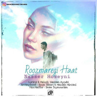Nasser Hoseyni - Roozmaregi Haat