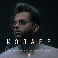 Reza Bahram - Kojaei