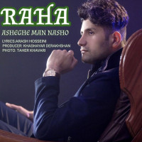 Raha - Asheghe Man Nasho