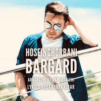 Hossein Ghorbani - Bargard